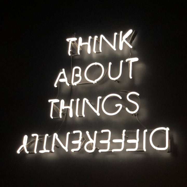 Think About Things Differently Neon