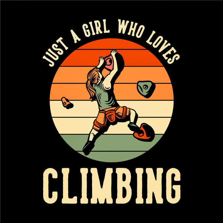 Just a Girl Who Loves Climbing